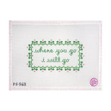 Where you Go I Will Go
