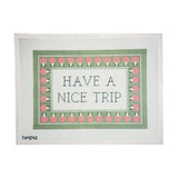 Have a Nice Trip